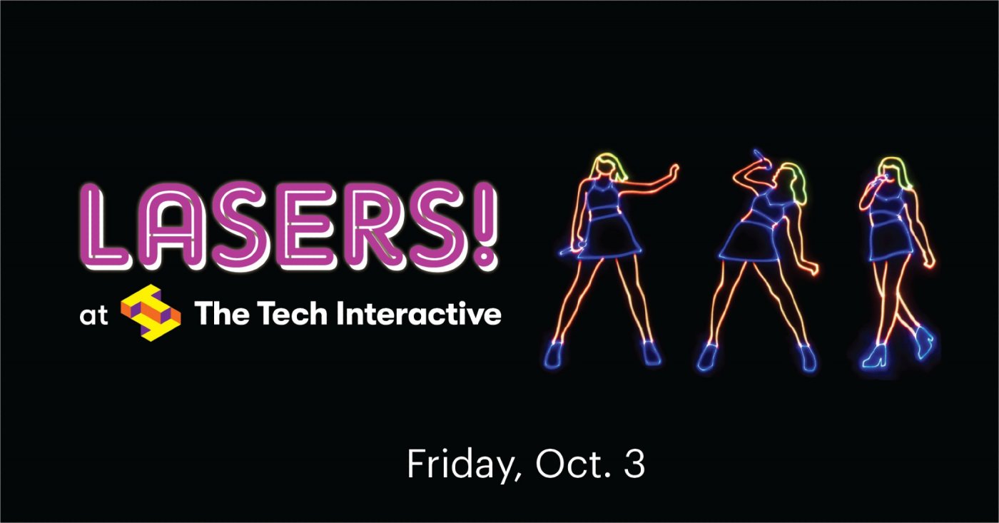 LASERS! At The Tech Interactive