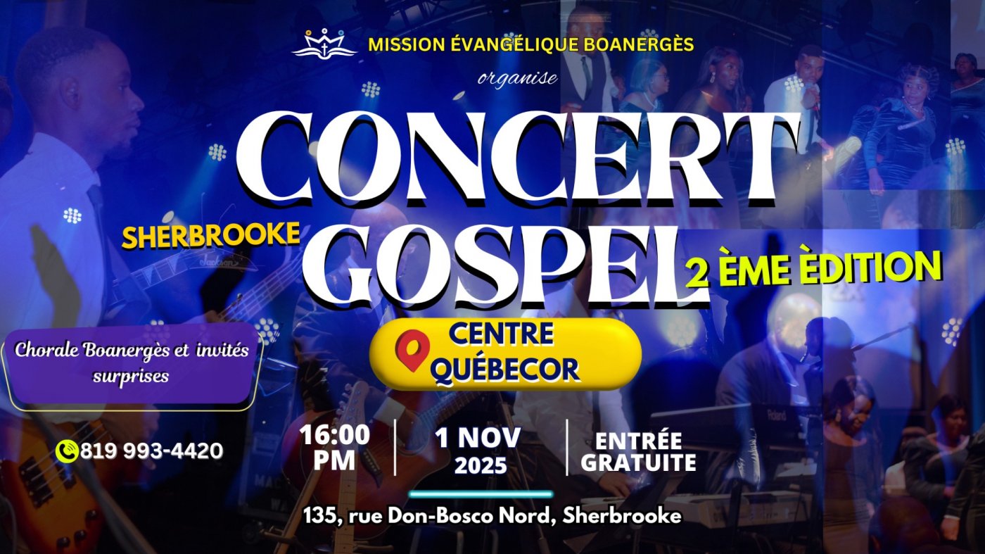 2\u1d49 \u00c9dition \u2013 CONCERT GOSPEL Sherbrooke