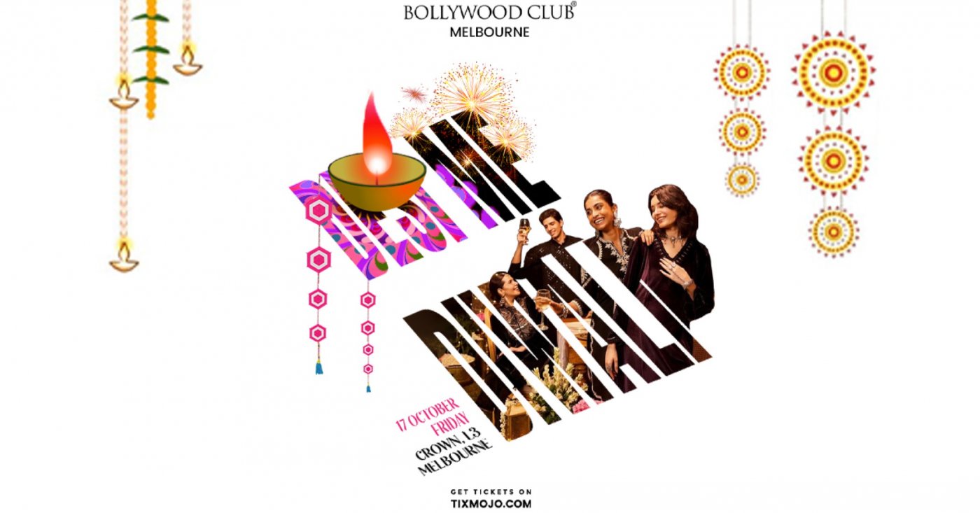 Bollywood Club Present DESI ME DIWALI at Crown, Melbourne