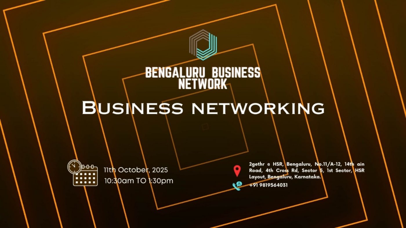 BENGALURU BUSINESS NETWORK | BUSINESS NETWORKING
