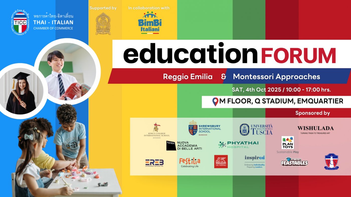 EDUCATION FORUM - REGGIO EMILIA & MONTESSORI APPROACHES