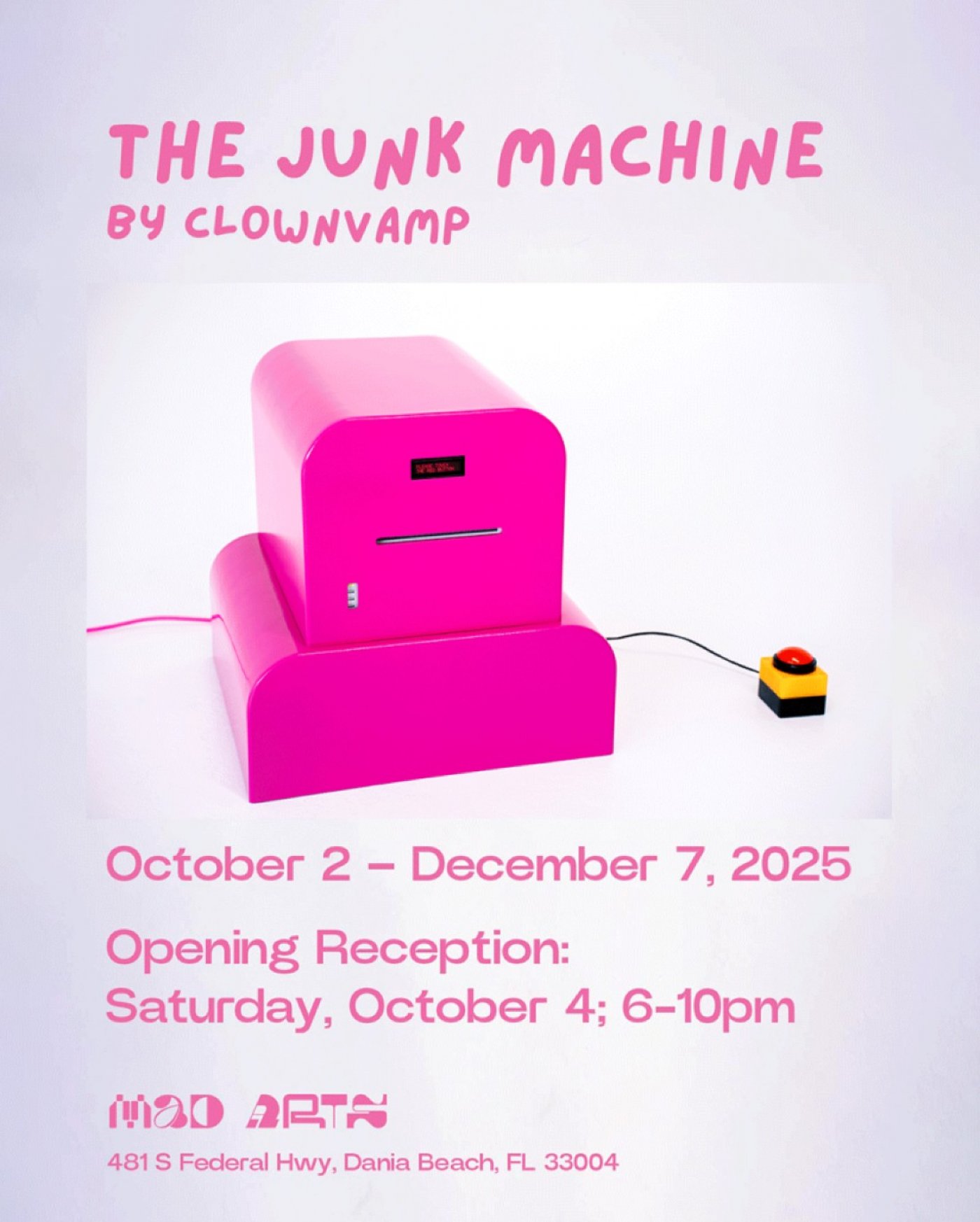MAD Arts Presents The Junk Machine by ClownVamp