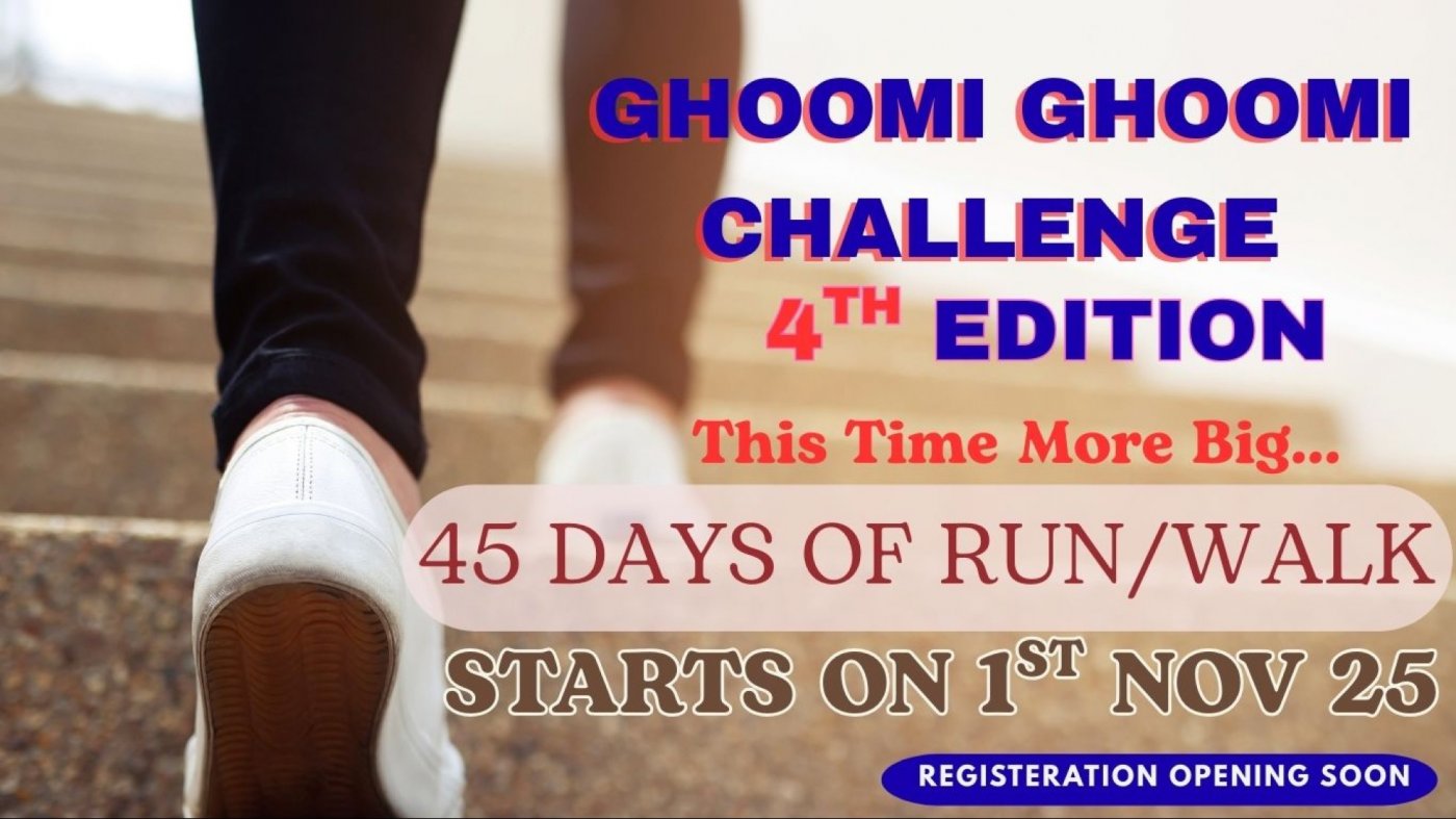 45 Days Run\/Walk Ghoomi Ghoomi Challenge