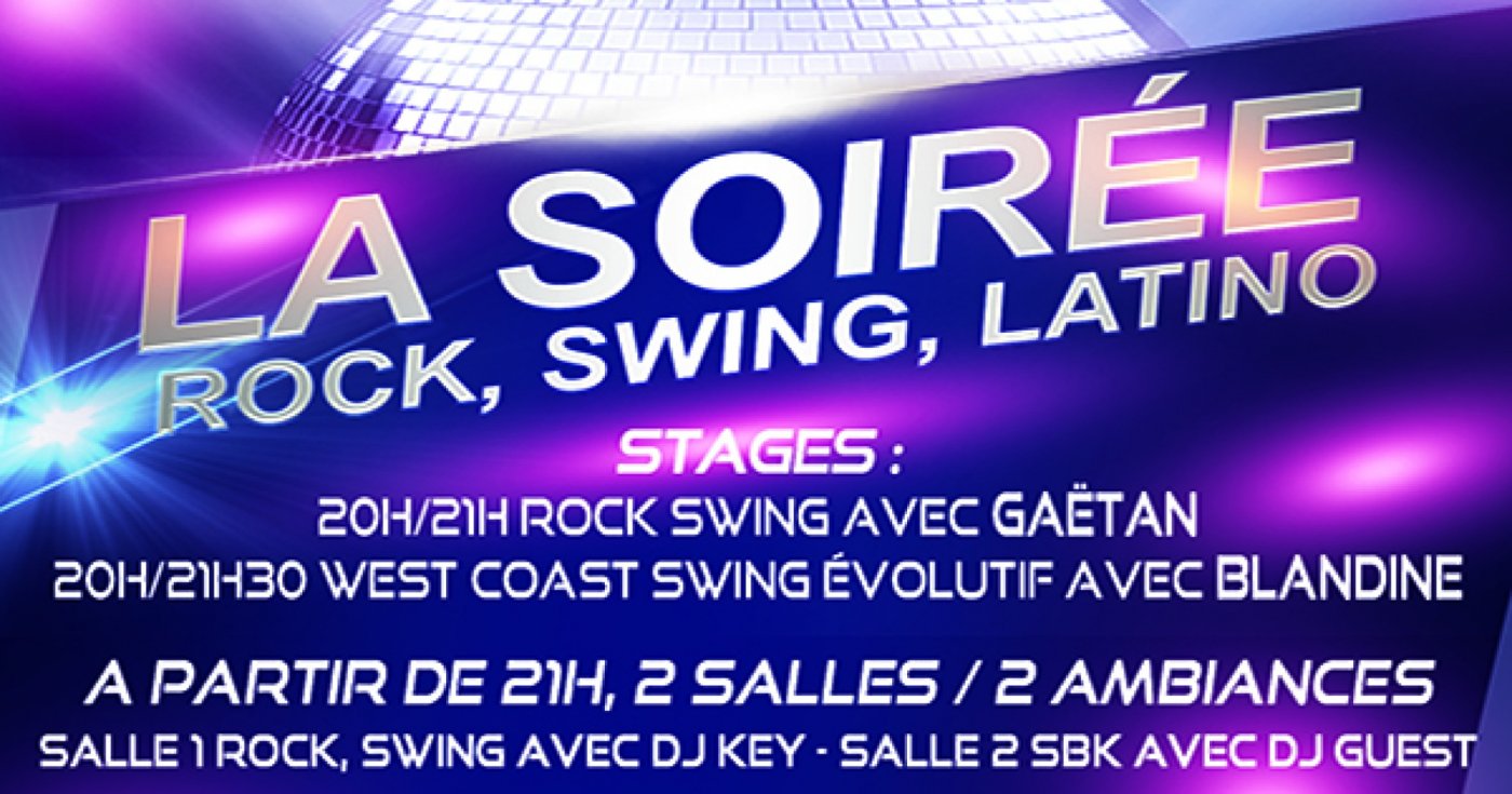 LA SOIREE Rock, Swing, Latino