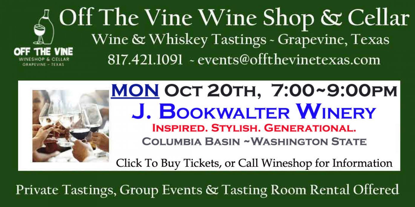 WOW! MONDAY J. Bookwalter Winery ~ Washington State's Favorite Son!    7~9pm
