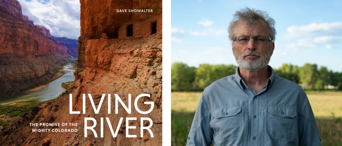 Exhibit Launch: LIVING RIVER The Promise of the Mighty Colorado