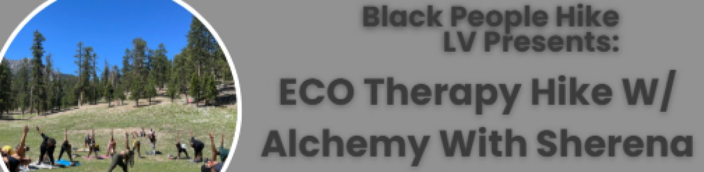 ECO Therapy Hike W\/ With Sherena