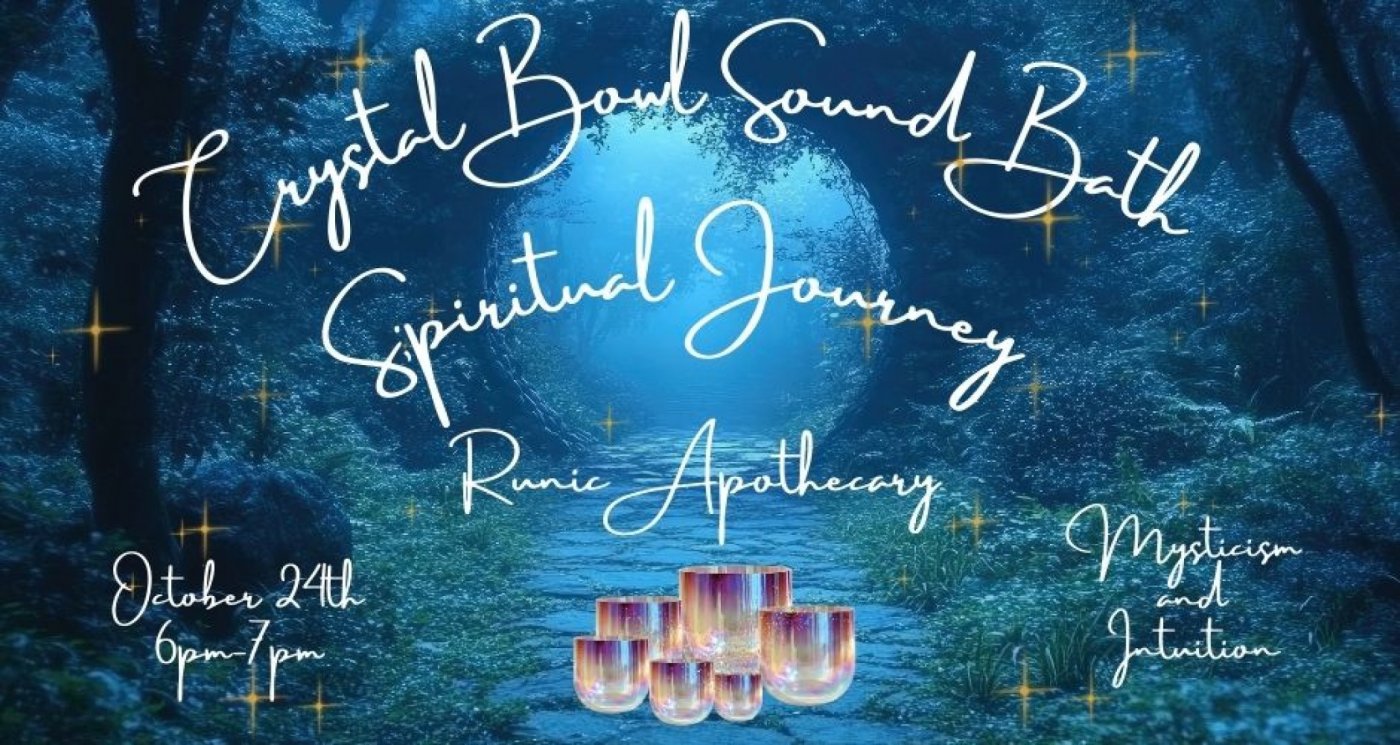Crystal Bowl Sound Bath - Spiritual Journey