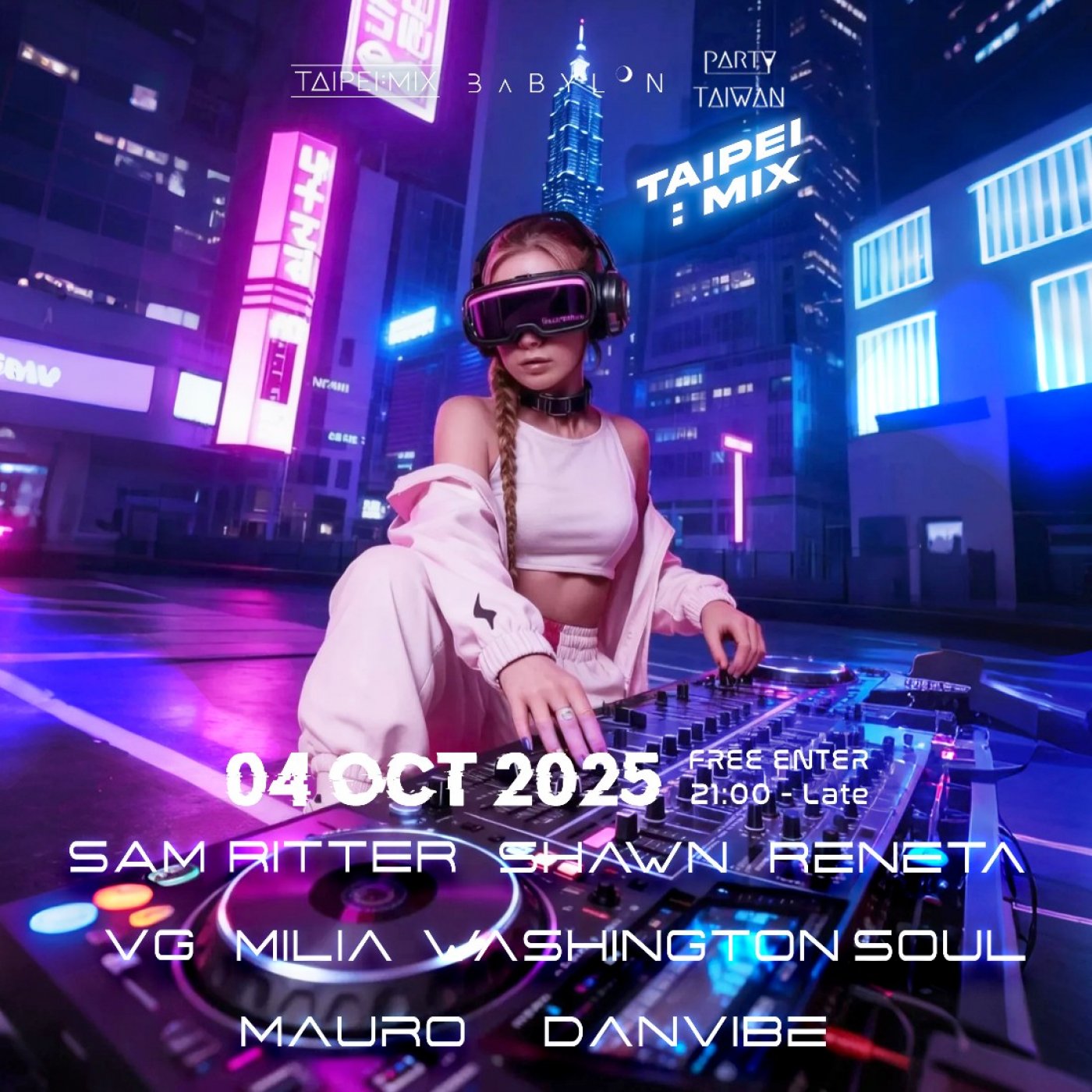 TAIPEIMIX X BABYLON #14 - Skyline Party
