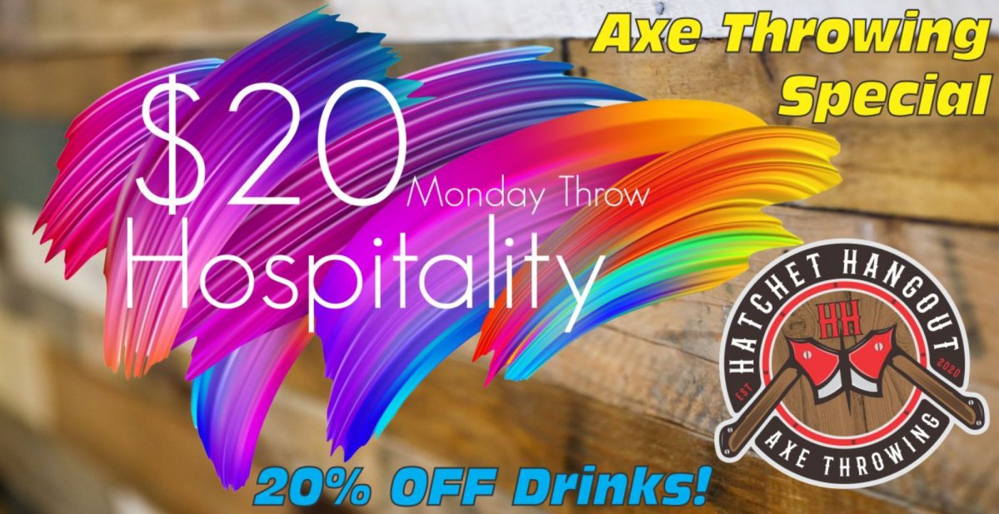 Hospitality Service Industry Deals @ Hatchet Hangout Axe throwing Venue and Lounge