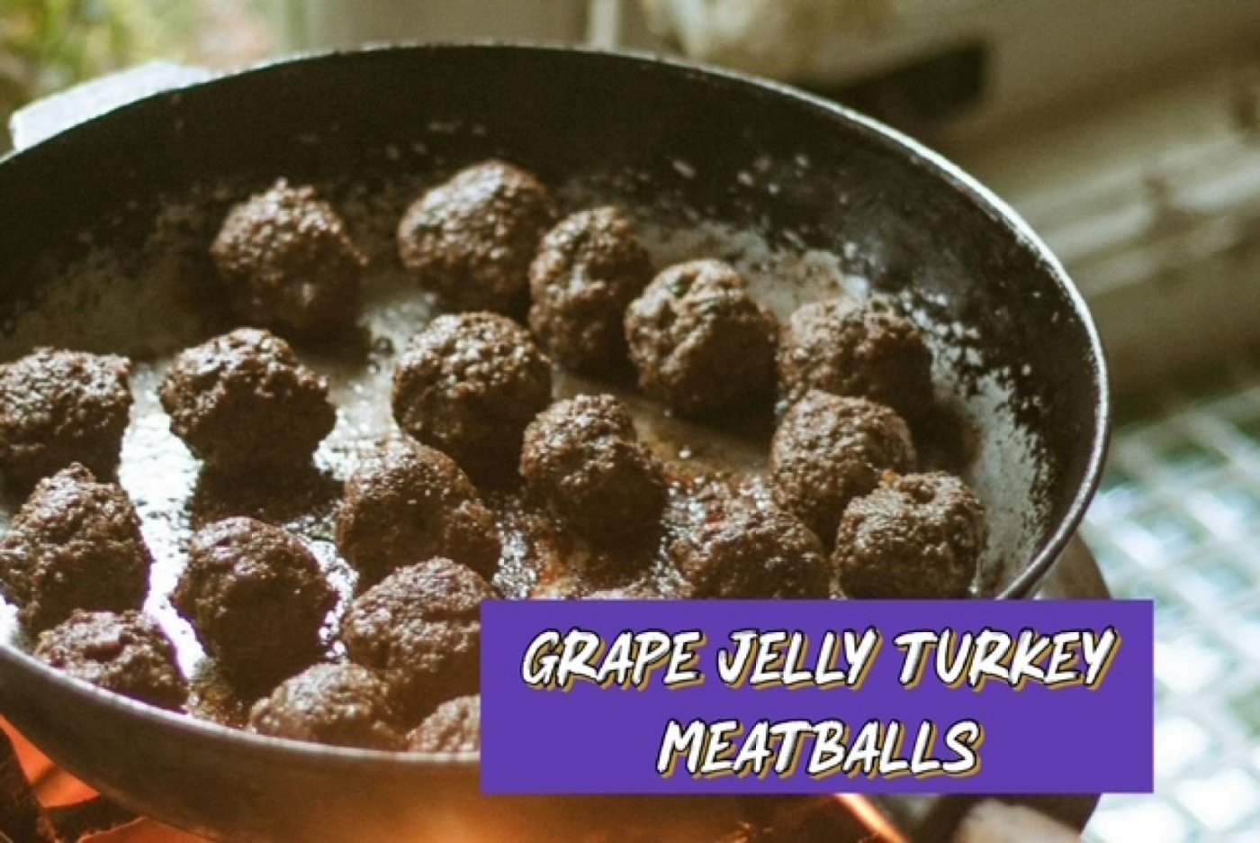 The Art of Cooking - Grape Jelly & Chili Turkey Meatballs with Fresh Fruit: Monday Evening Class