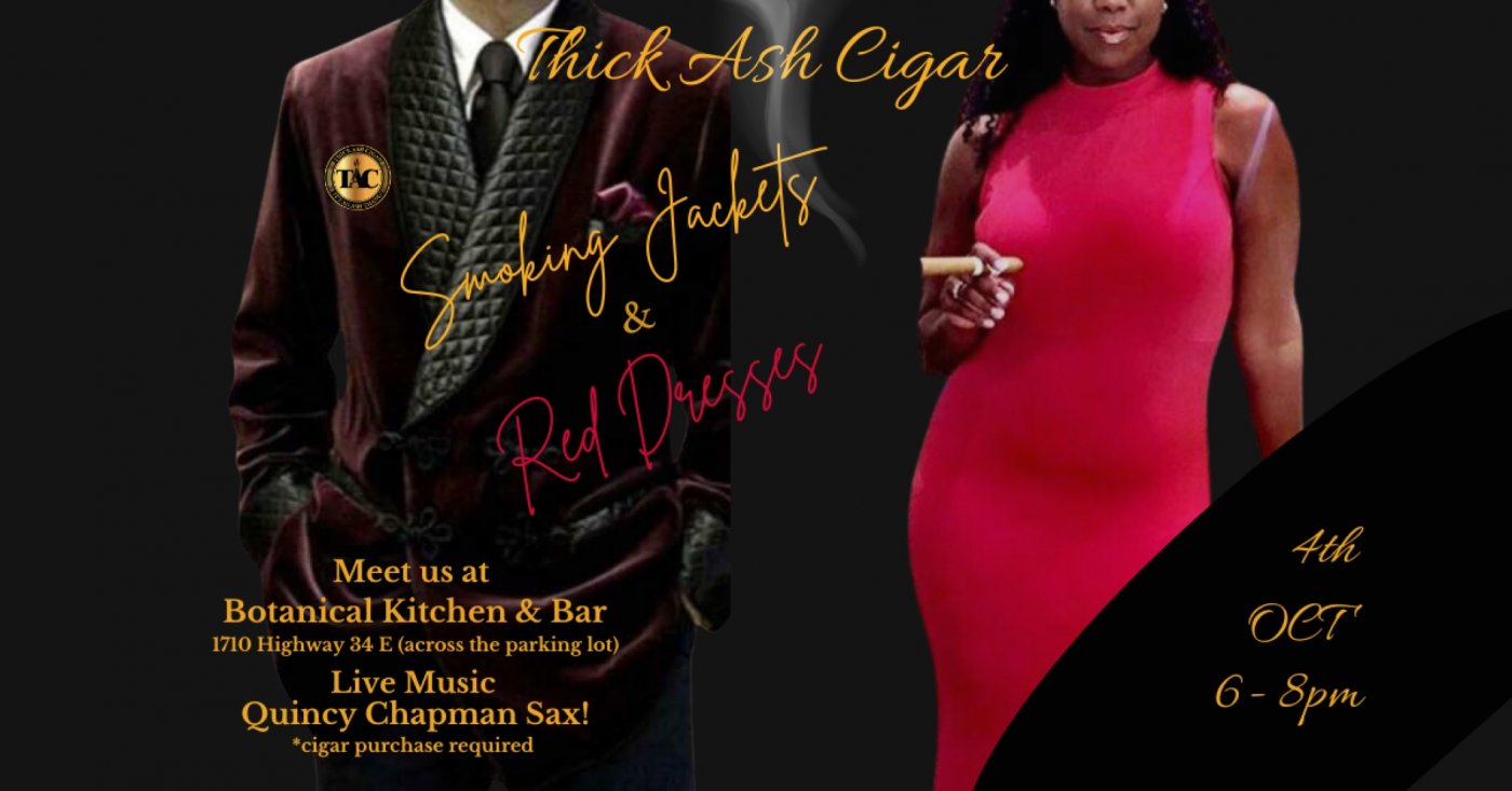 Thick Ash Cigar Smoking Jackets & Red Dresses