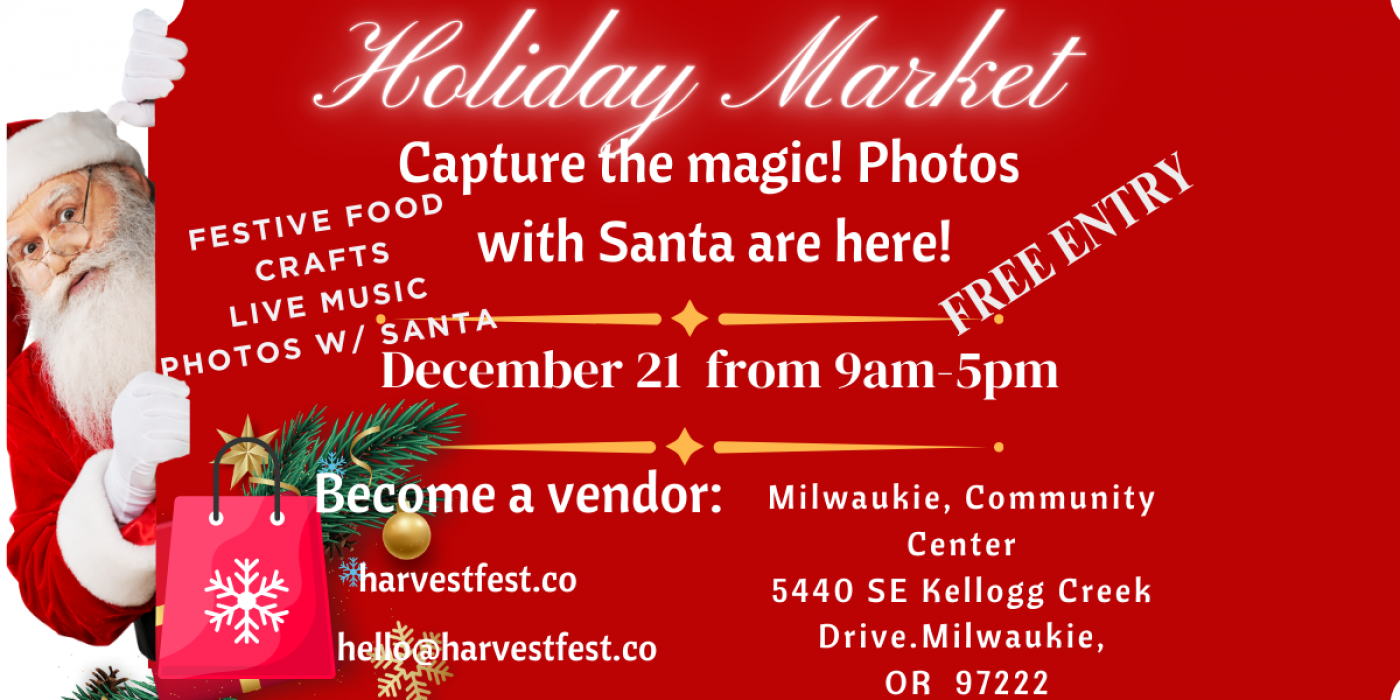 Harvest Fest Marketplace:  Holiday Market