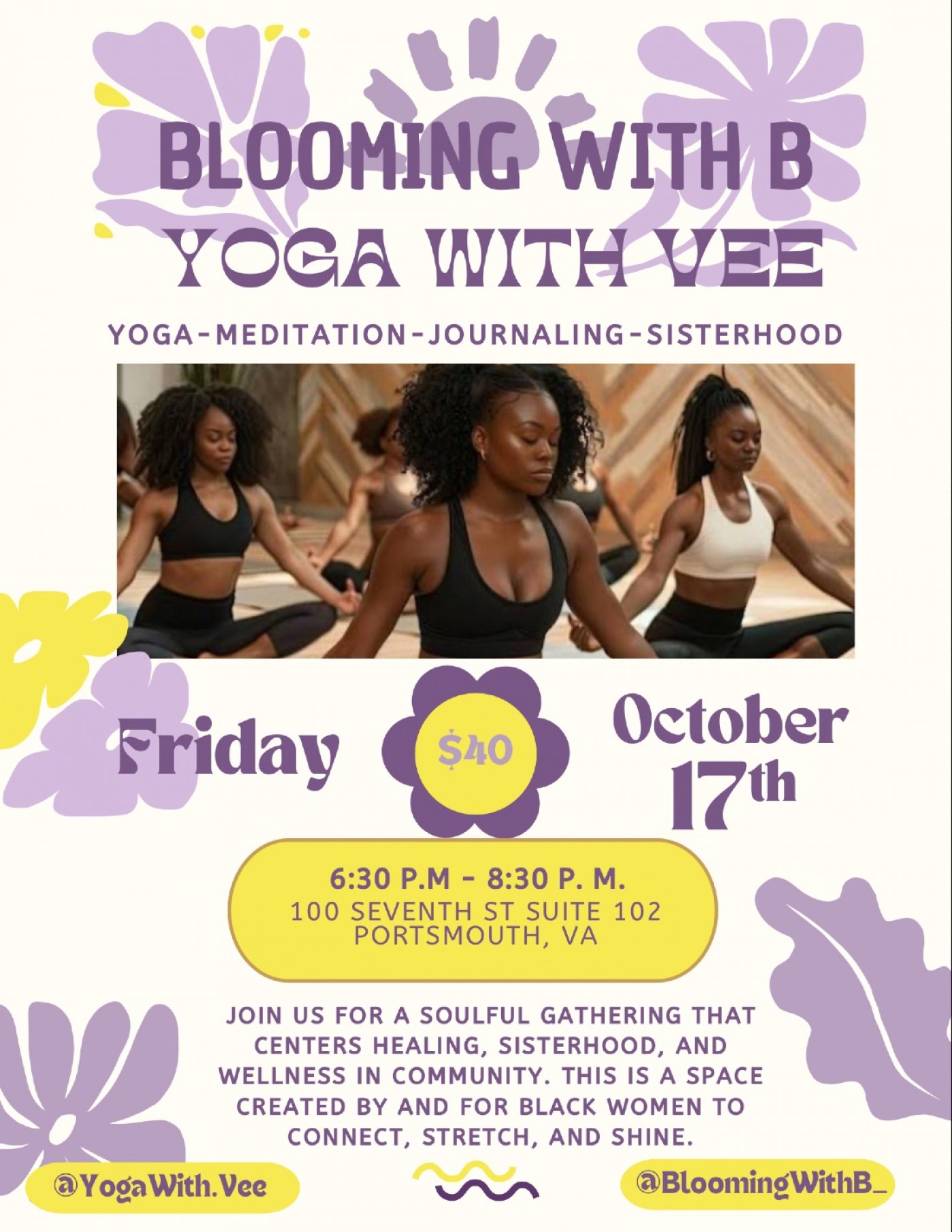 Blooming with B & Yoga with Vee: Yoga, Meditation, Journaling & Sisterhood