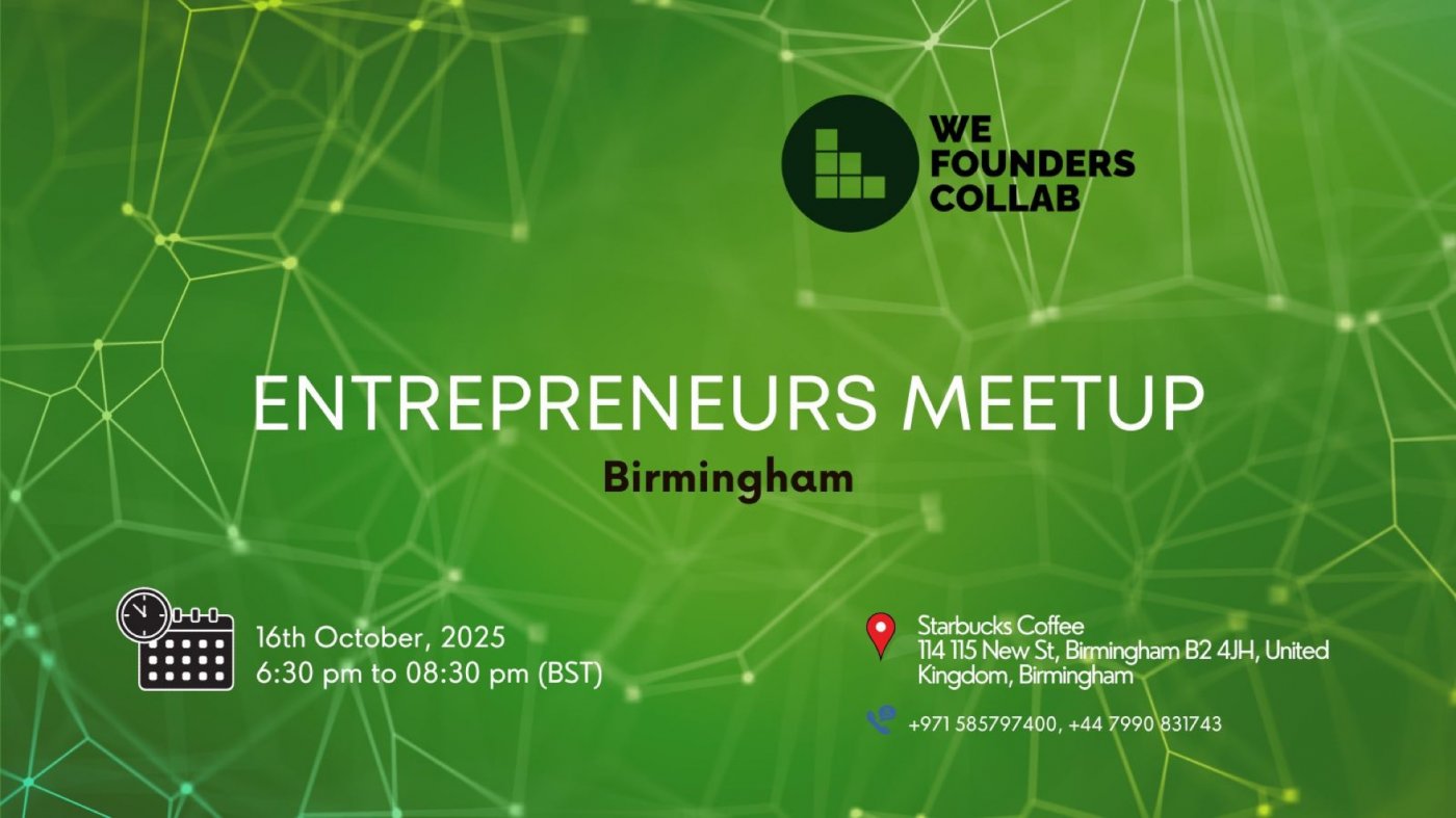 Entrepreneurs Meetup by We Founders Collab Birmingham 2025