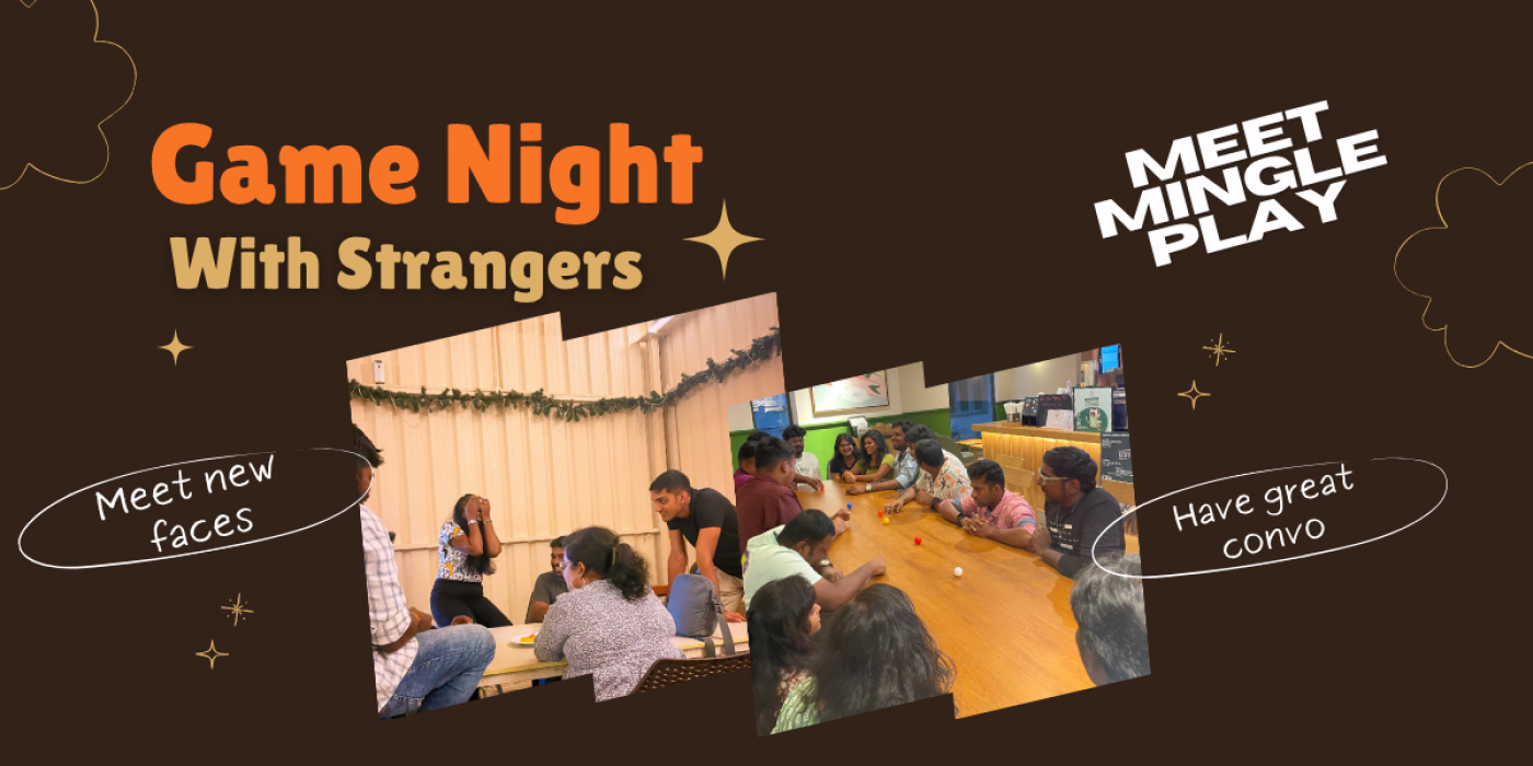 Game night with Strangers