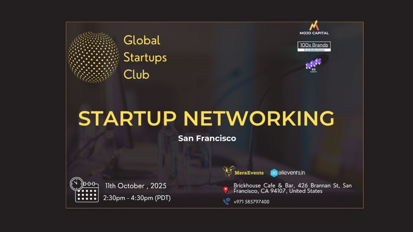 GLOBAL STARTUPS CLUB STARTUP NETWORKING San Francisco 2025