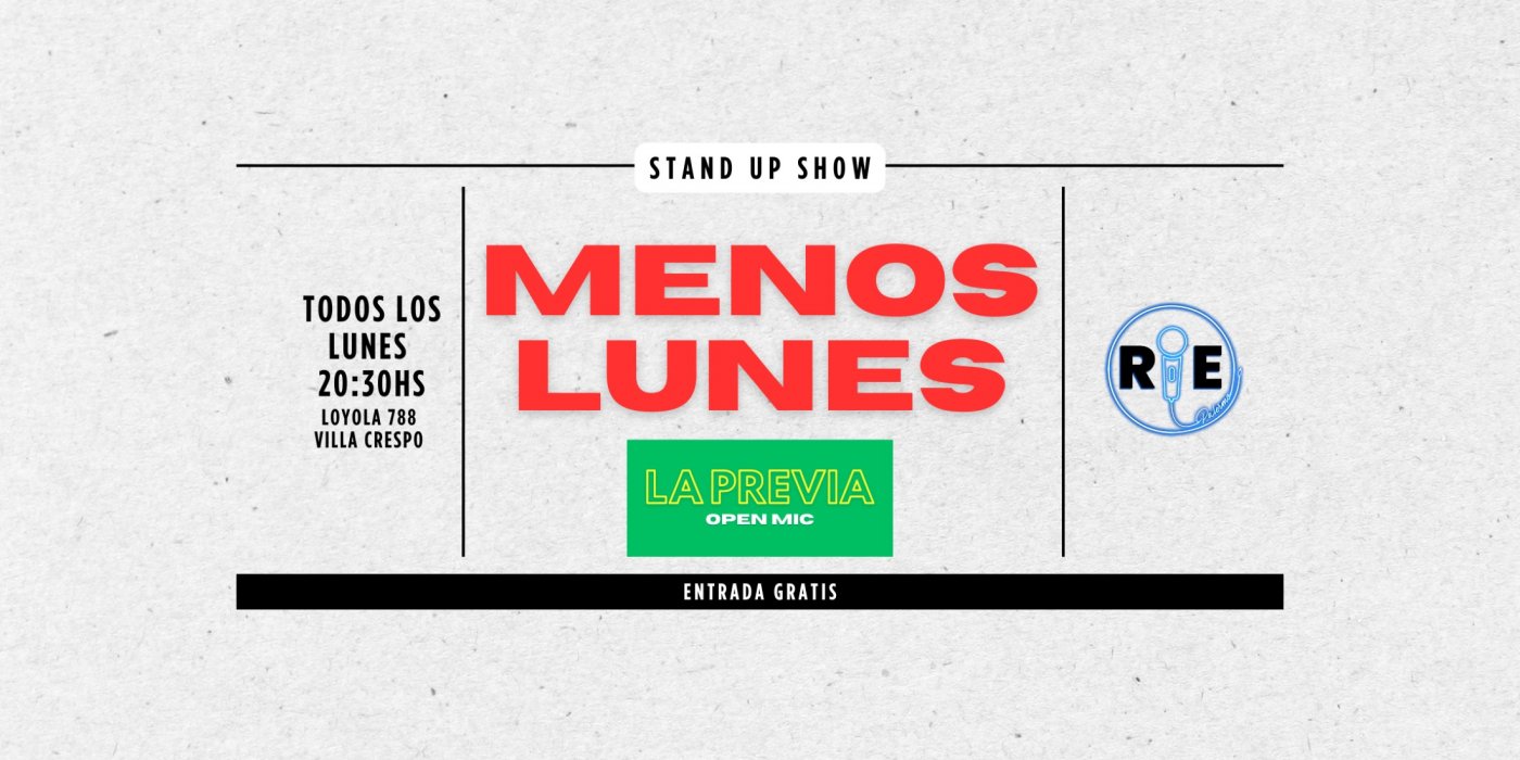 MENOS LUNES Stand Up