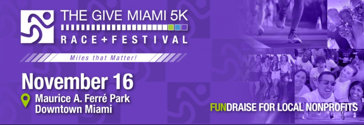 Run for What You Love:  Give Miami Day 5K & Festival Lets You Choose the Cause You Race For