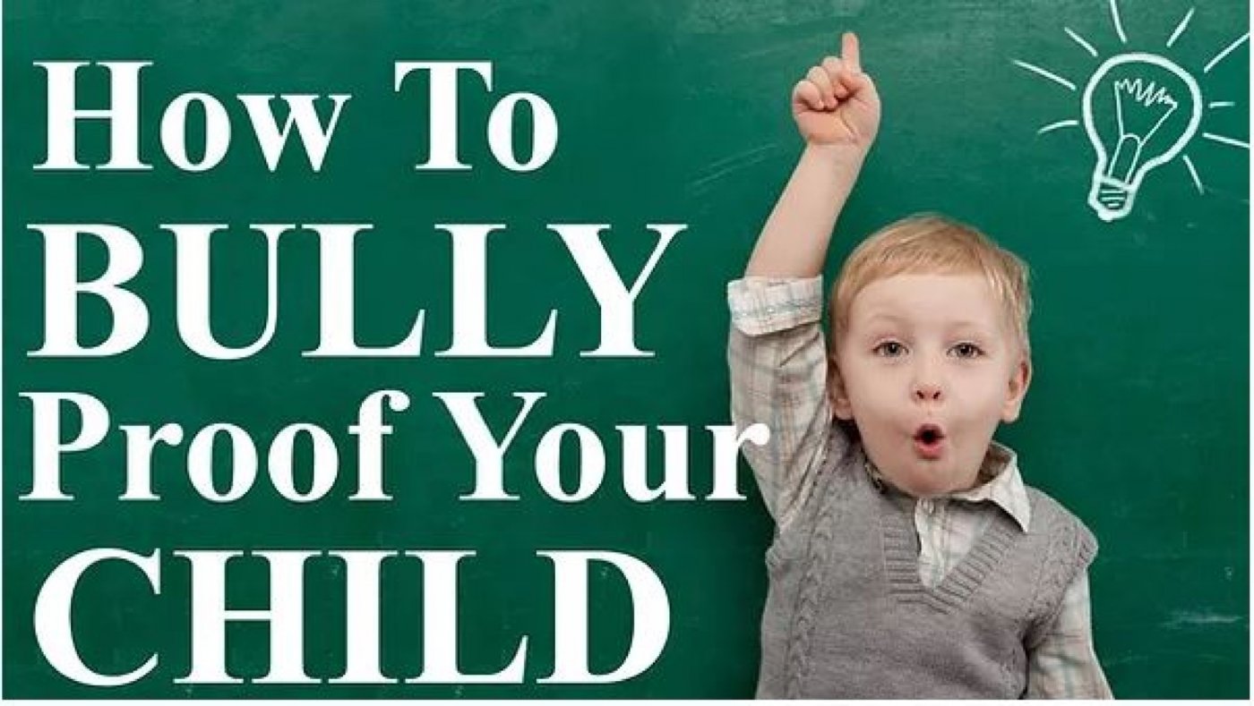 How to Bullyproof your CHild