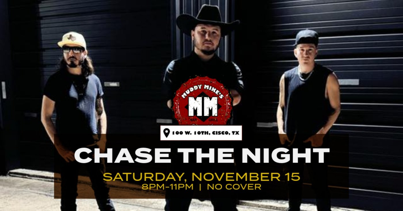 Chase The Night at Muddy Mike's