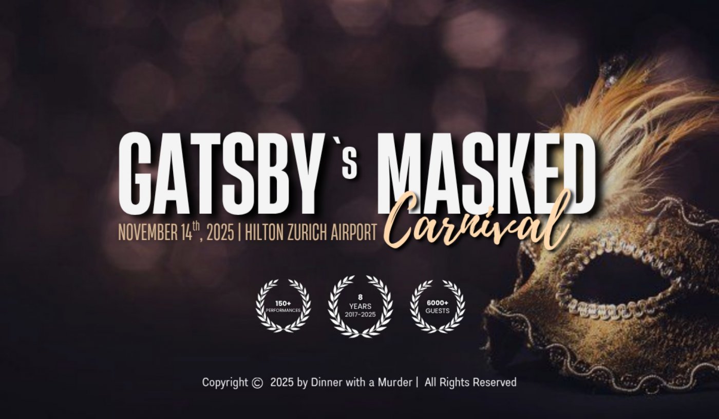 Cin\u0103 cu Delict: Gatsby\u2019s Masked Carnival \u2022 Zurich