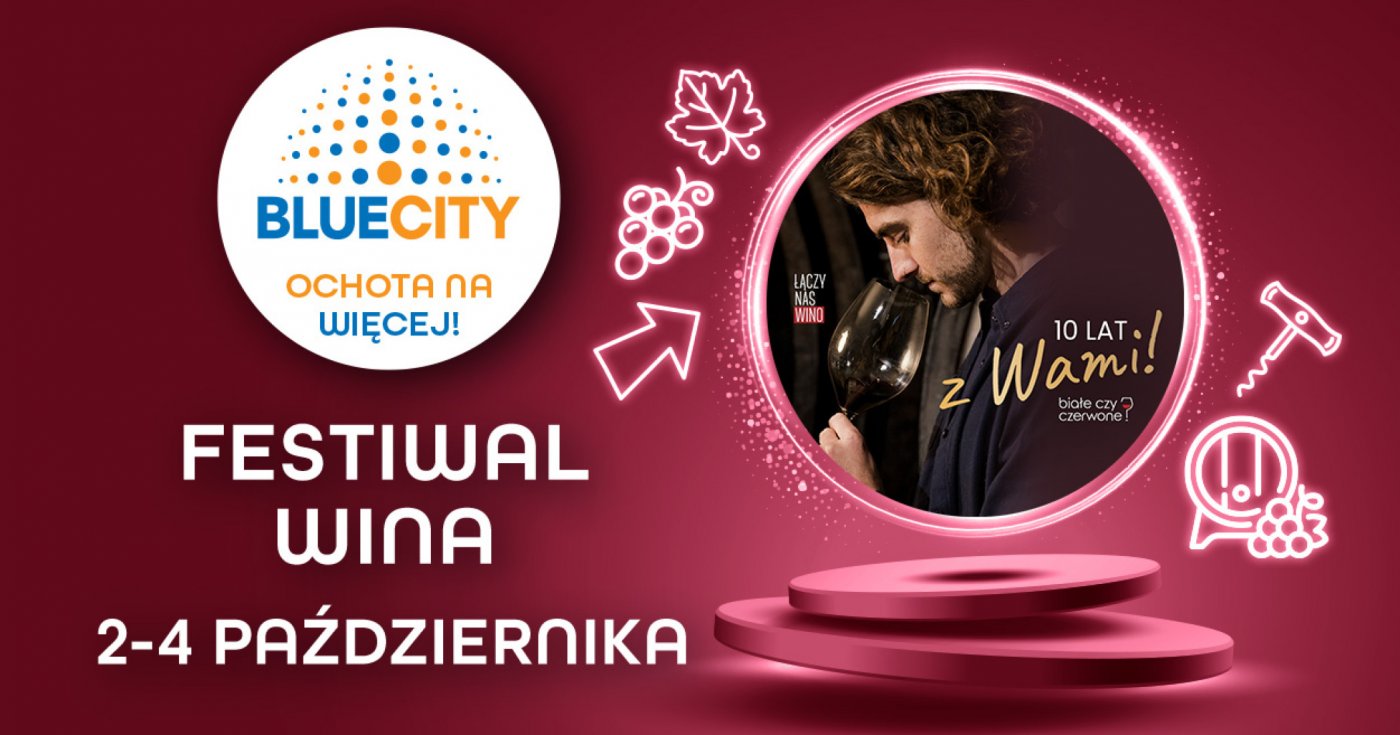 Festiwal Wina w Blue City 
