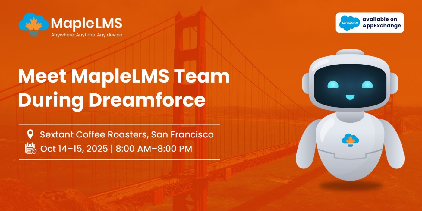 Meet MapleLMS Team During Dreamforce 2025