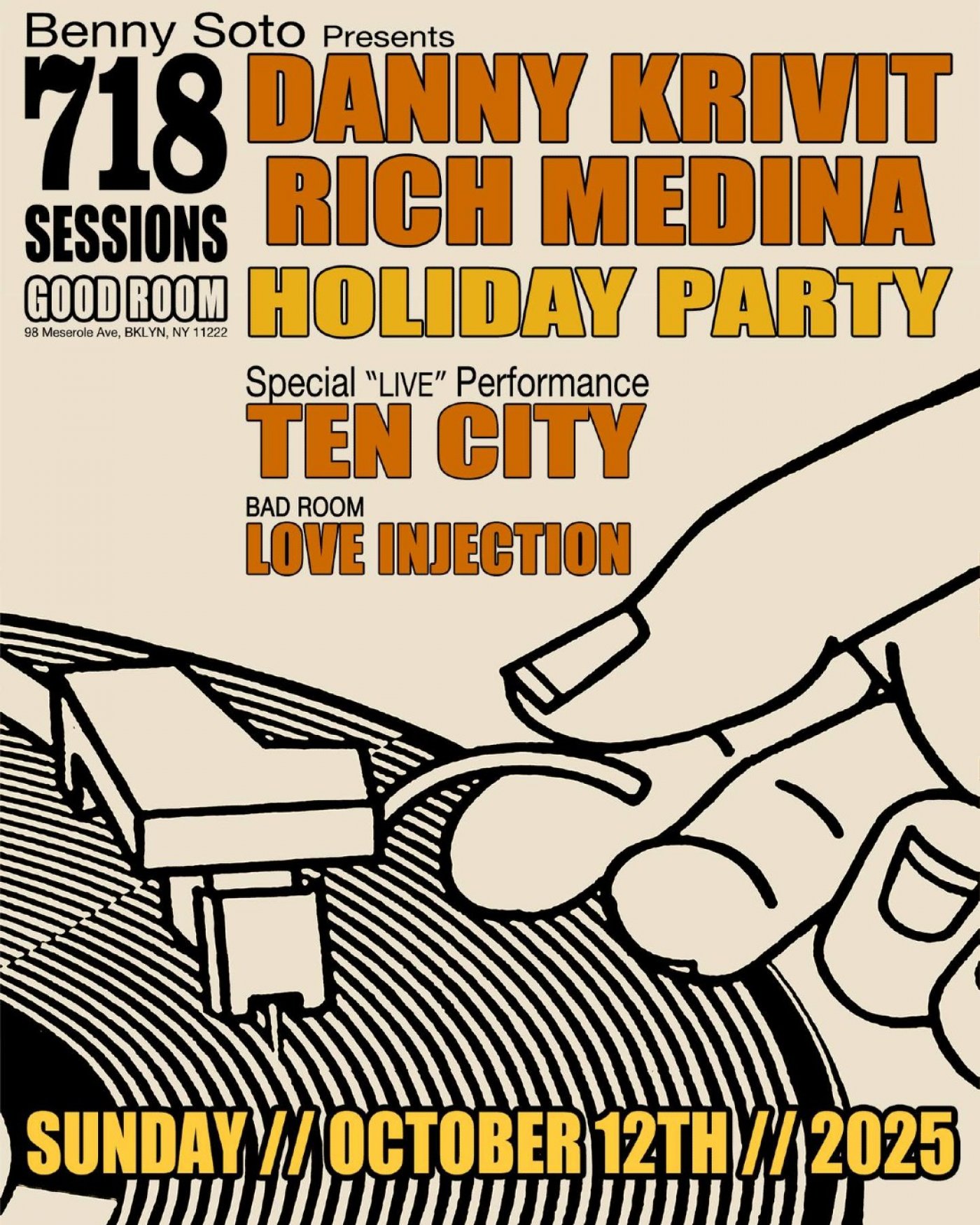 718 Sessions returns to Good Room Music by Danny Krivit & Rich Medina+Live Performance by Ten City