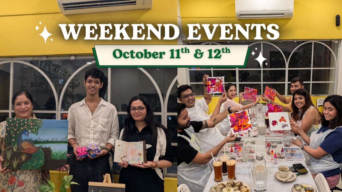 Weekend Events at CPL, Naranpura (October 11th & 12th)