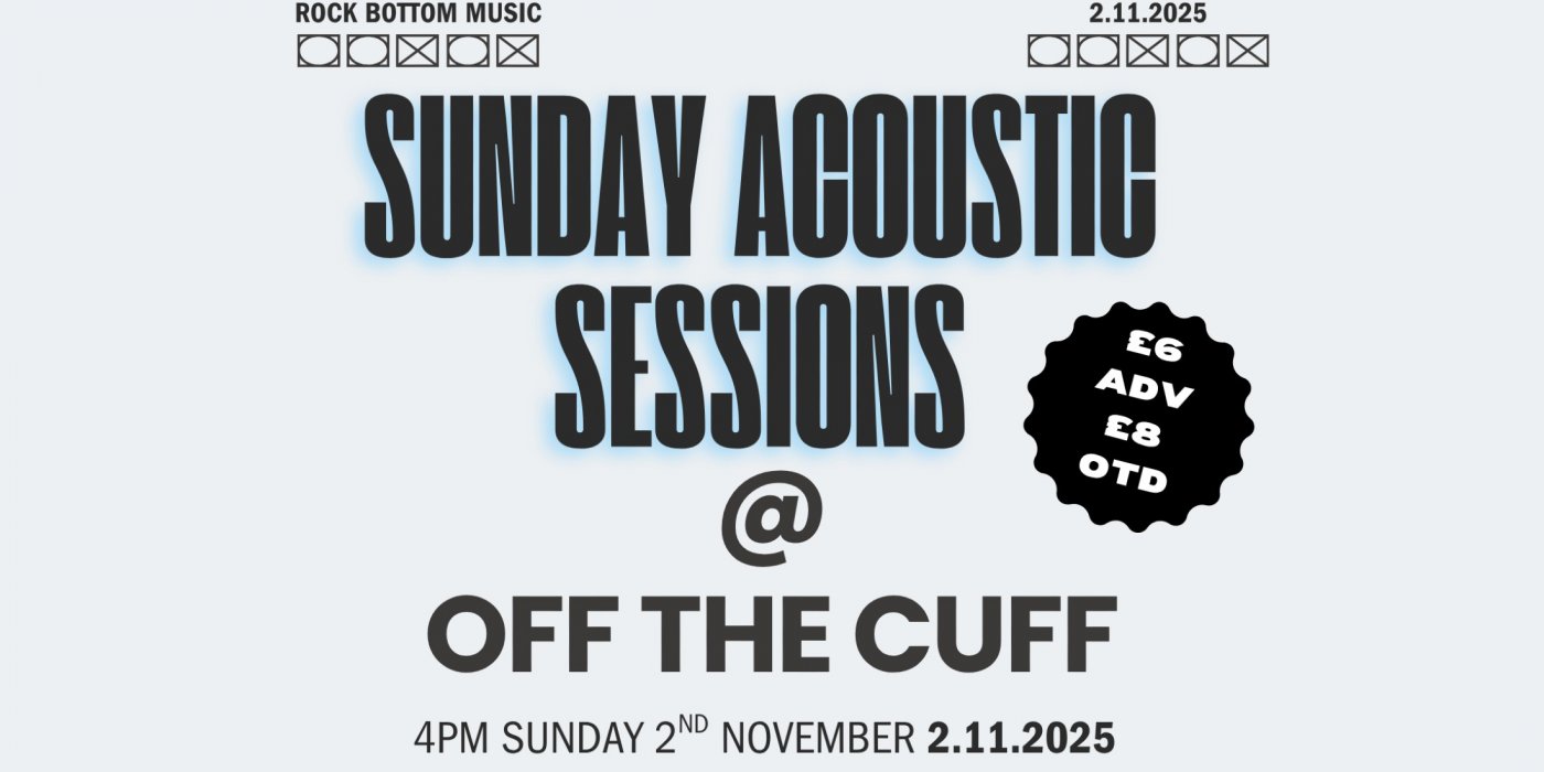 Sunday Acoustic Sessions @ Off The Cuff