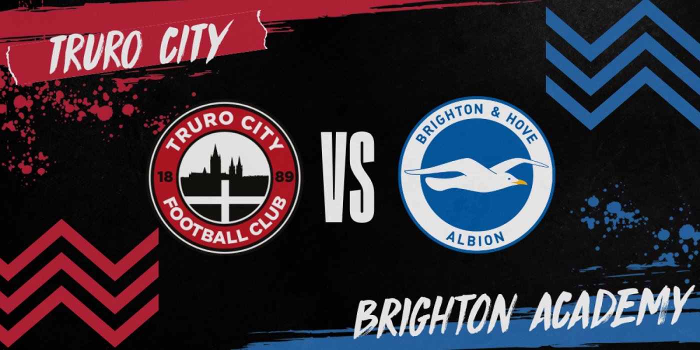 Truro City vs Brighton Acedemy