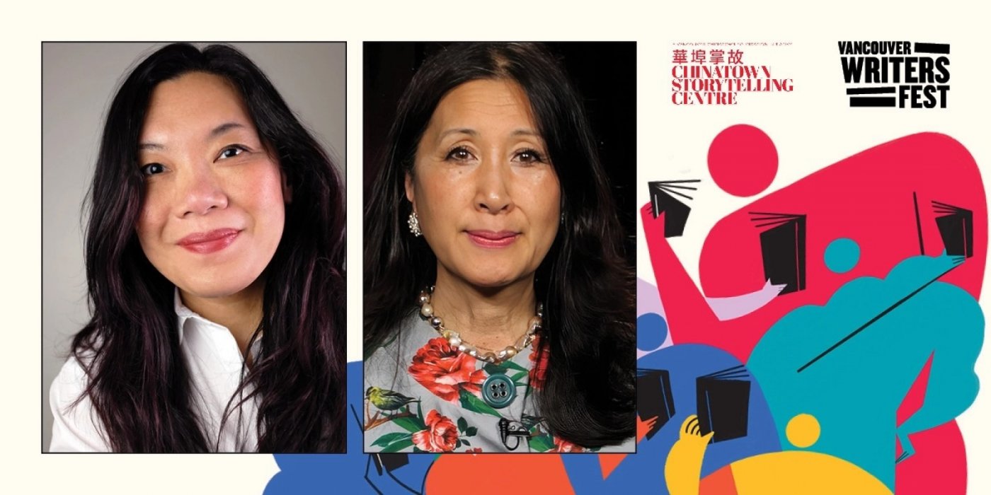 Vancouver Writers Fest: Visions of Chinatown With Dona Seto and Carol Lee