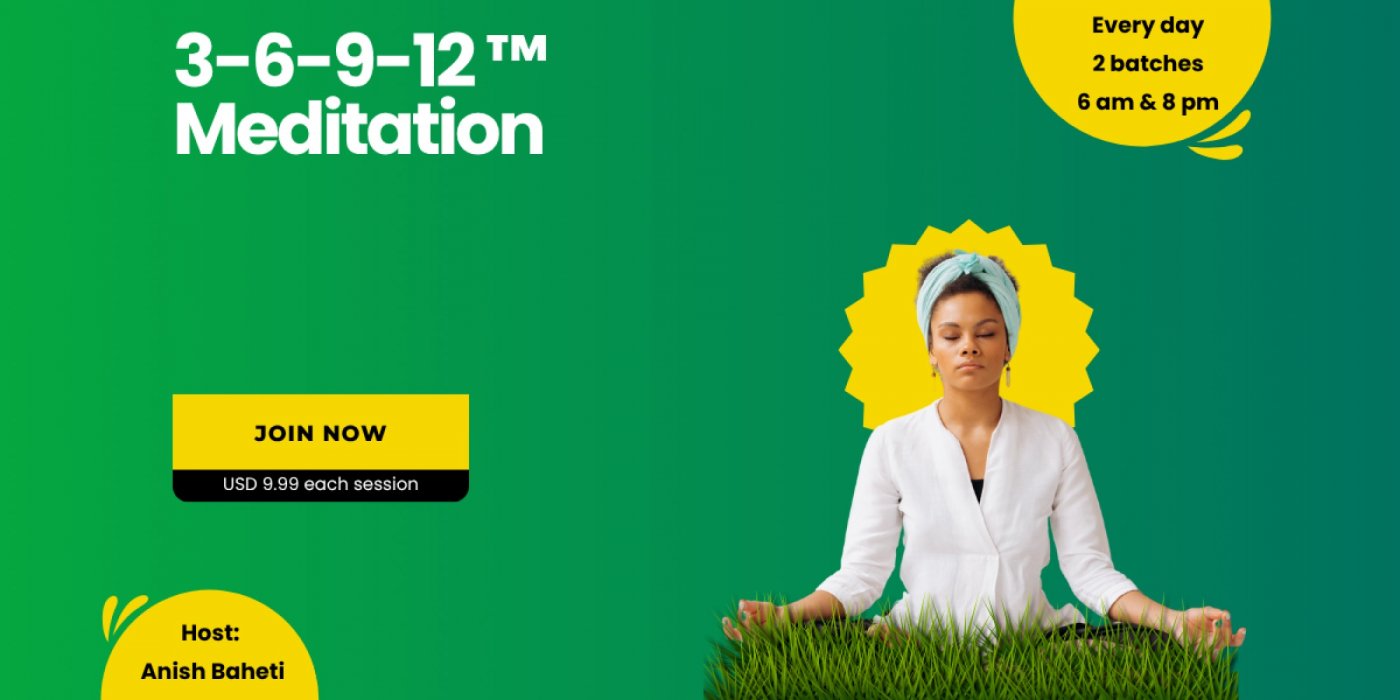 The 3-6-9-12\u2122 Meditation Experience