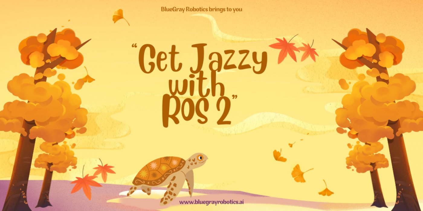 "Get Jazzy With ROS 2"
