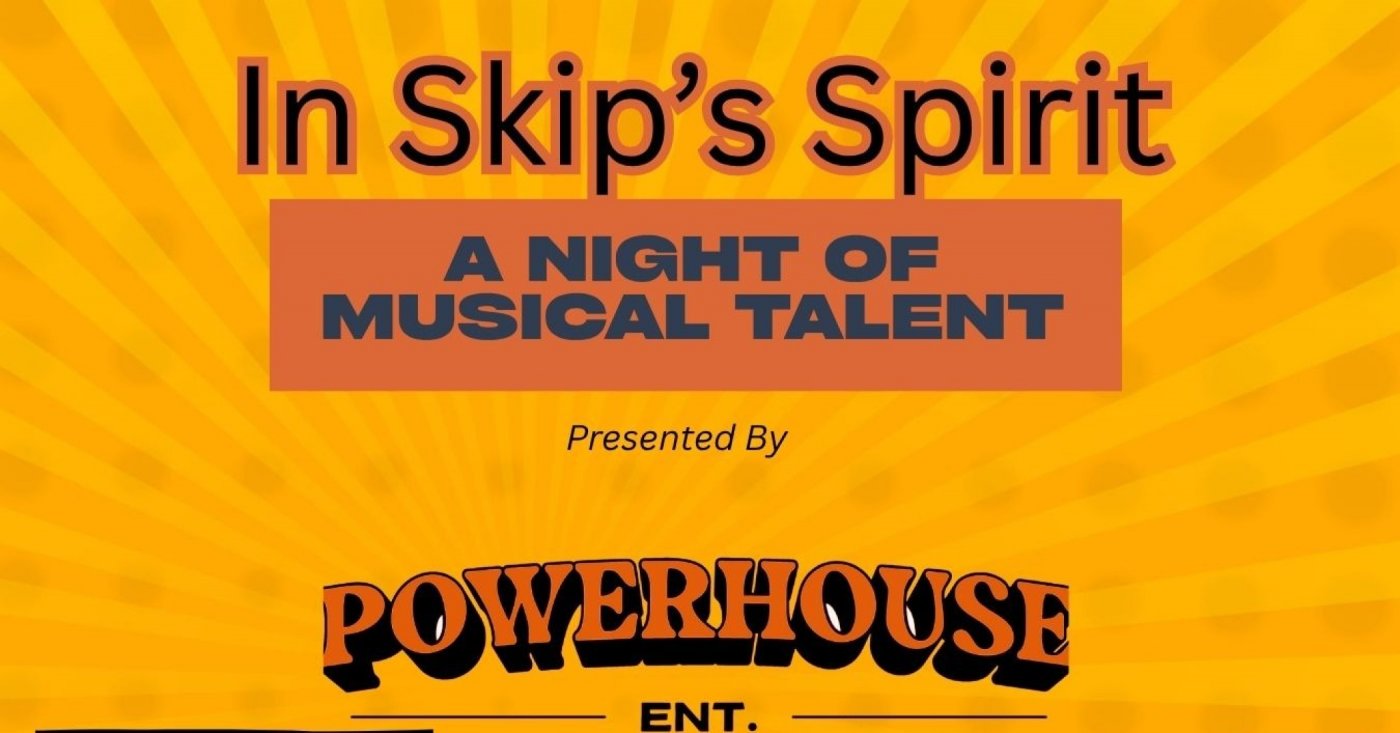 In Skip's Spirit #2 - A Night of Musical Talent