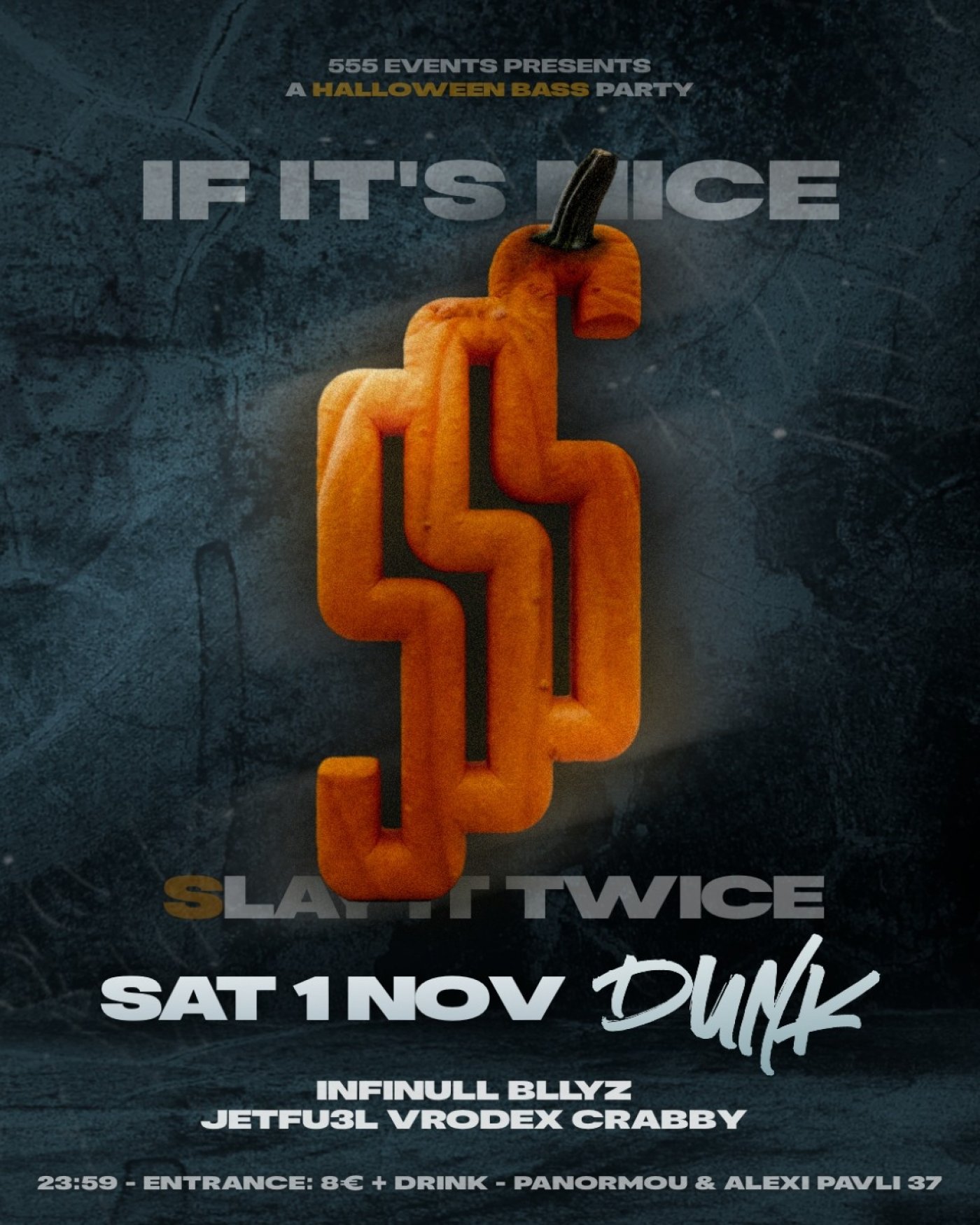 Halloween Bass Party by 555 \/\/ DUNK Athens