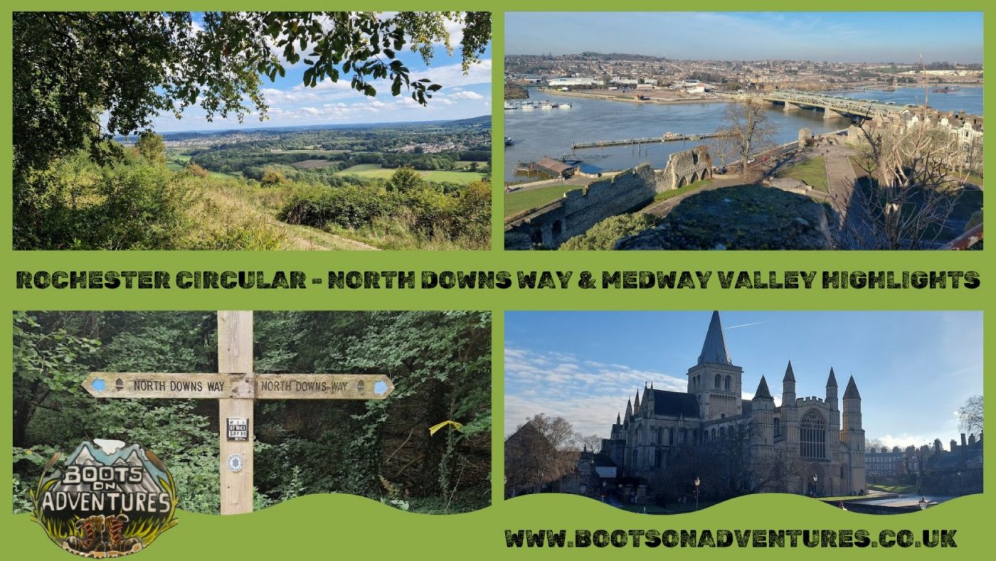 Rochester Circular - North Downs Way & Medway Valley Highlights