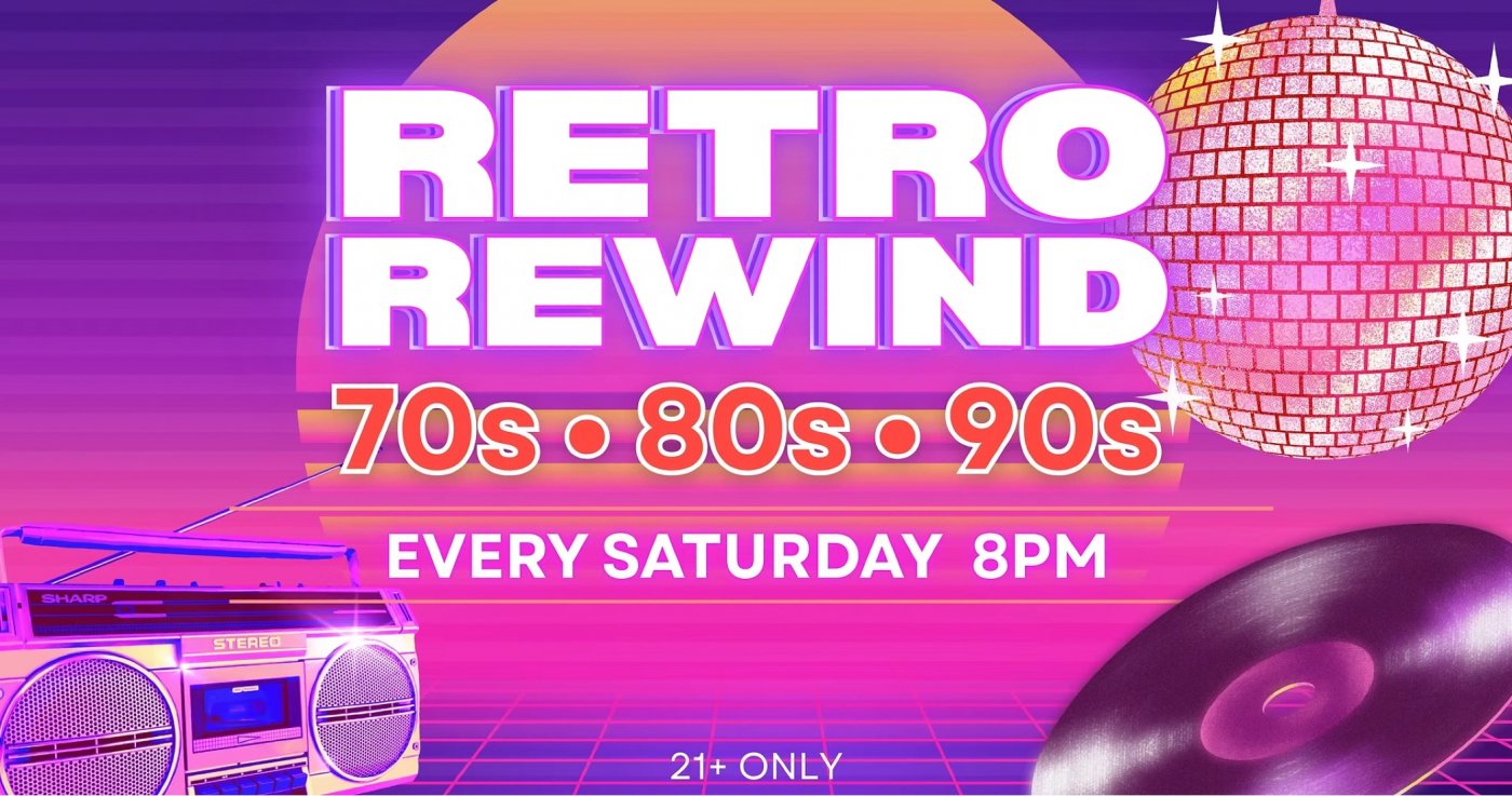 Retro Rewind Saturdays at Skyline Social