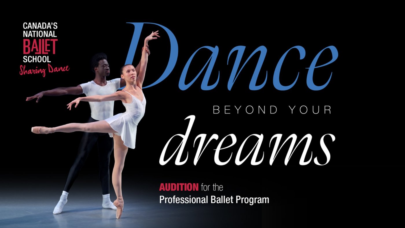 Local auditions for the Professional Ballet Program at Canada\u2019s National Ballet School