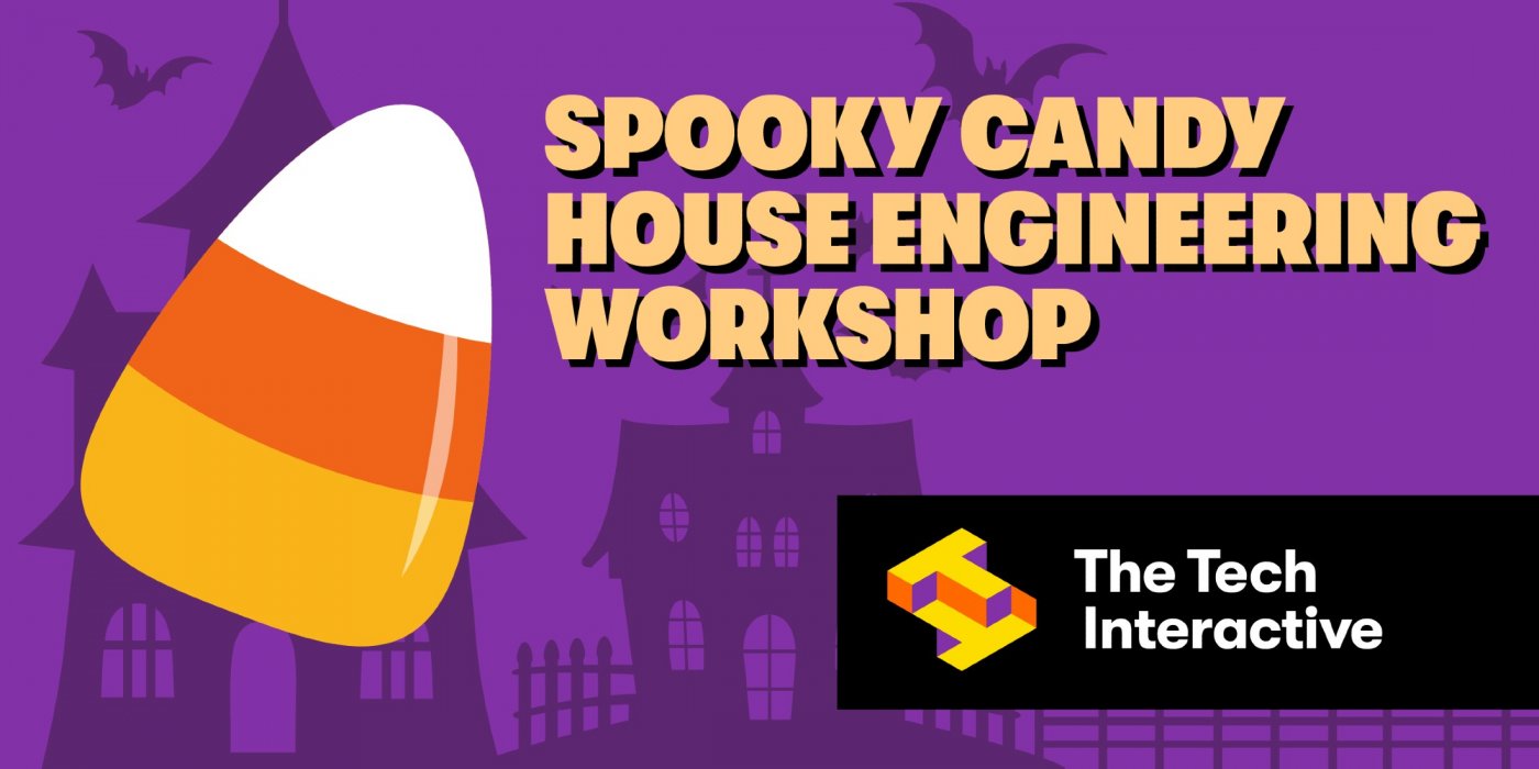 Spooky Candy House Engineering Workshop