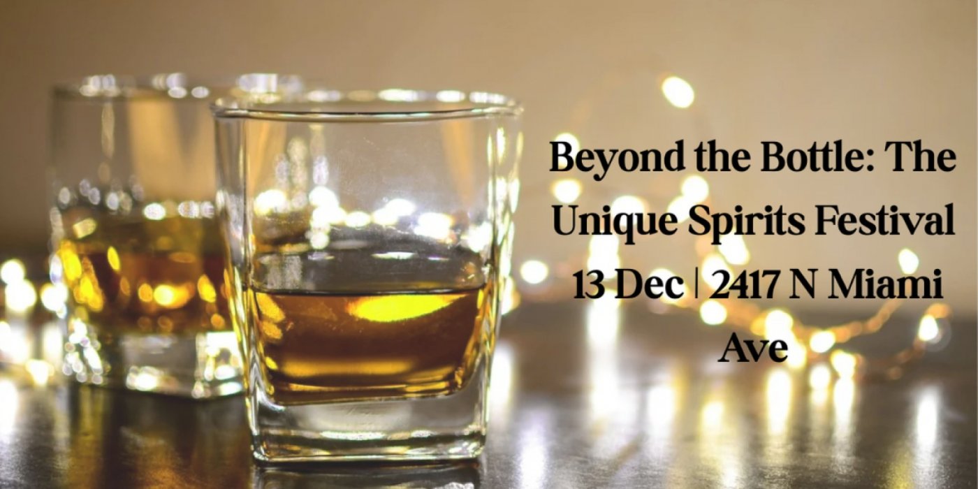 \ud83e\udd43 Beyond the Bottle: The Unique Spirits Festival