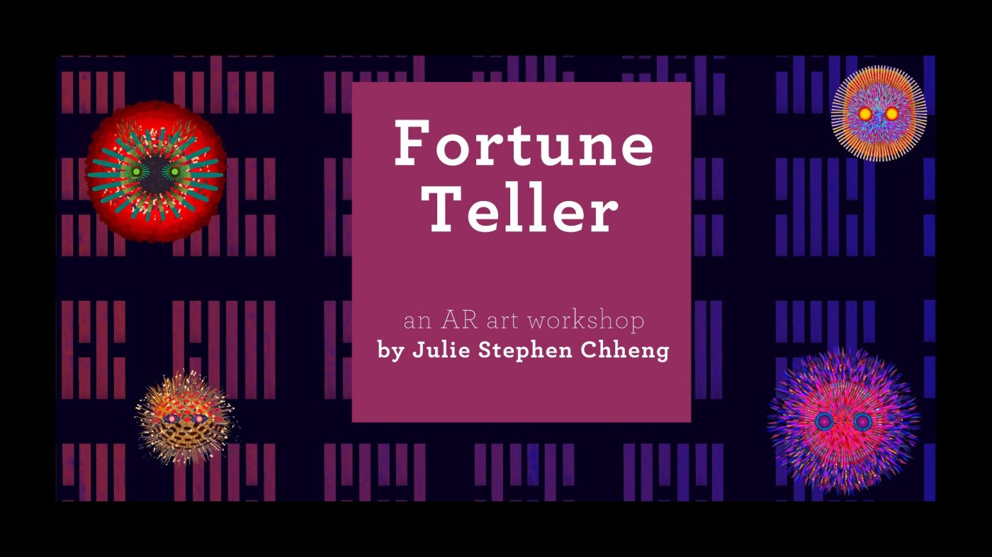 Fortune Teller | an AR art workshop