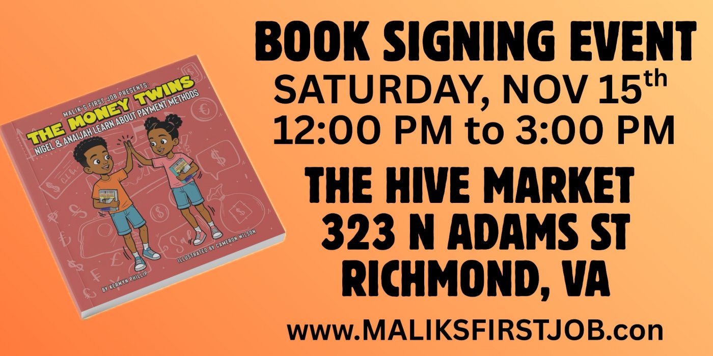 Book Signing and Release - The Money Twins: Nigel & Anaijah Learn About Payment Methods 