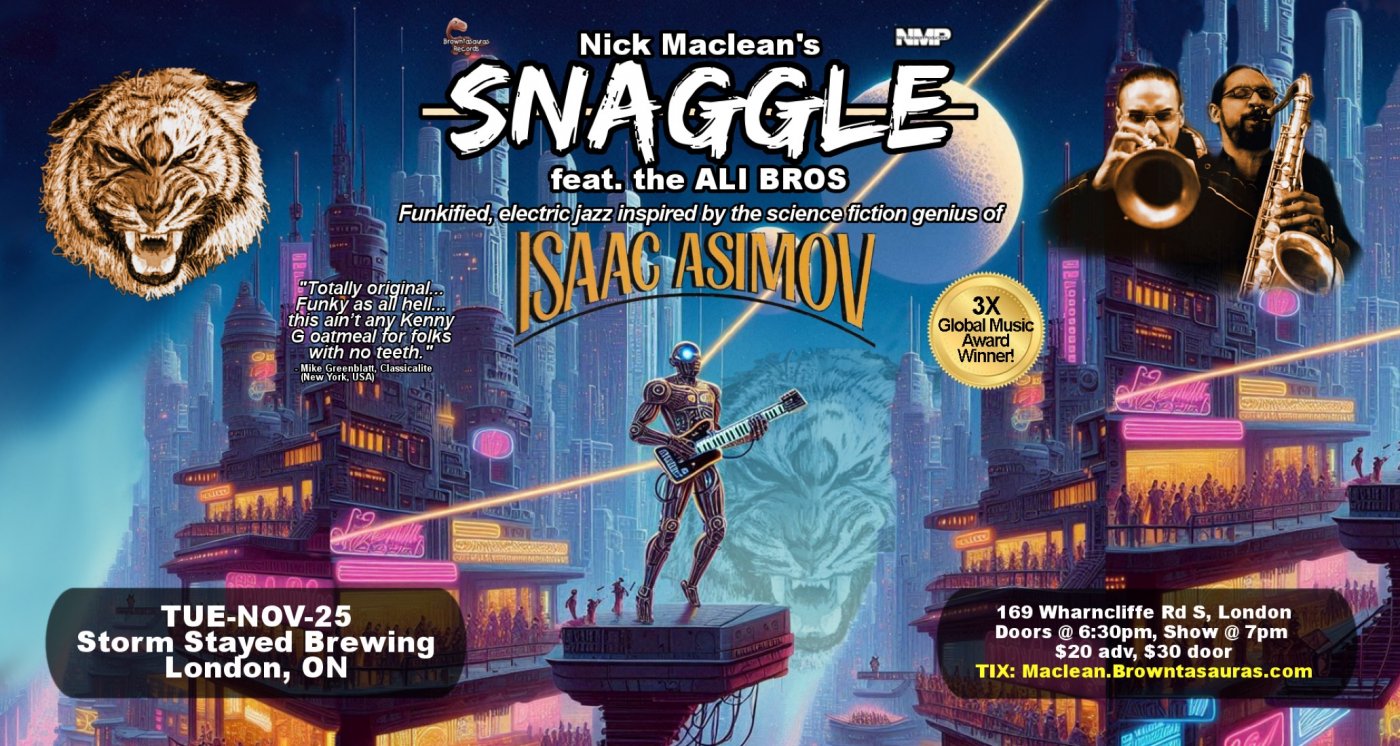 Nick Maclean's SNAGGLE feat the ALI BROS: An Asimov-inspired Jazz-Funk journey (London)