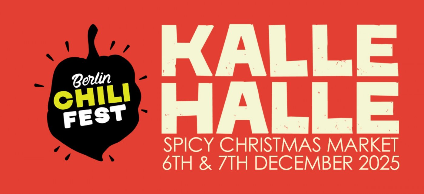 Berlin Chili Fest : Spicy Christmas Market @Kalle Halle Markthalle