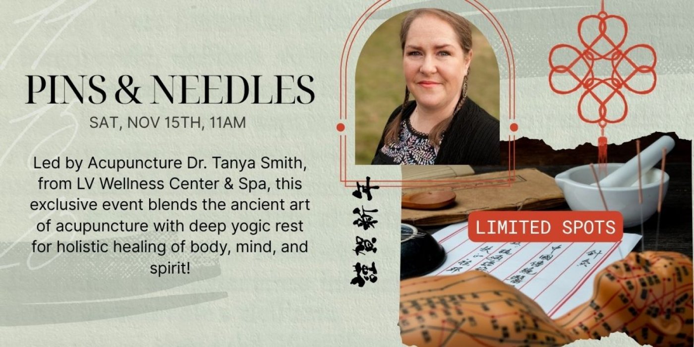 Pins and Needless Acupuncture & Yoga Nidra