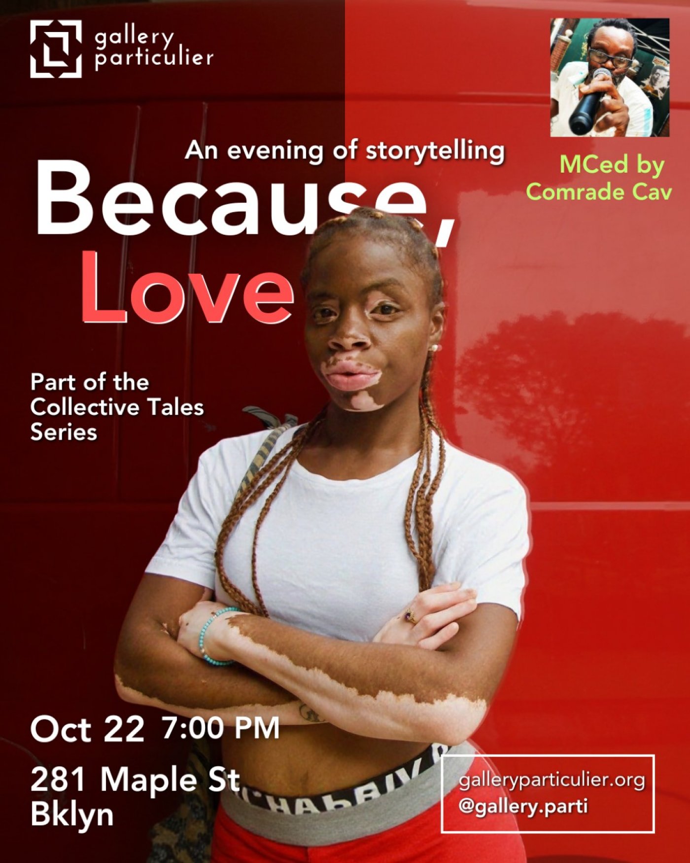 Gallery Particulier Presents: Because, Love