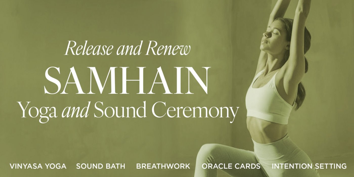 Samhain: Yoga and Sound Ceremony