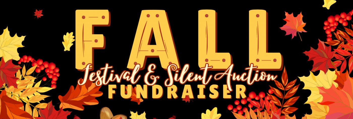 Fall Festival & Silent Auction Fundraiser